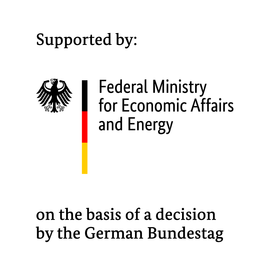 Supported by the Federal Ministry for Economic Affairs and Energy on the basis of a decision by the German Bundestag